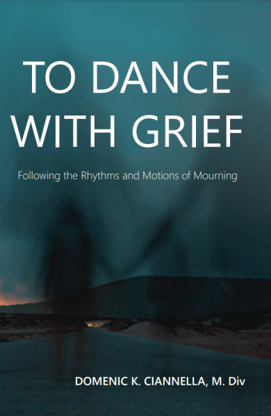 To Dance With Grief: Following the Rhythms and Motions of Mourning